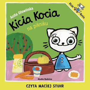 Kicia Kocia na pikniku, Anita Głowińska