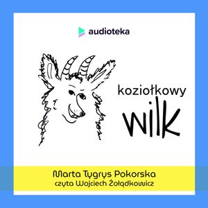 Koziołkowy wilk, Marta Pokorska-Jurek
