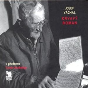 Krvavý román, Josef Váchal