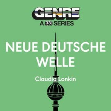 Neue Deutsche Welle audiobook, Claudia Lonkin
