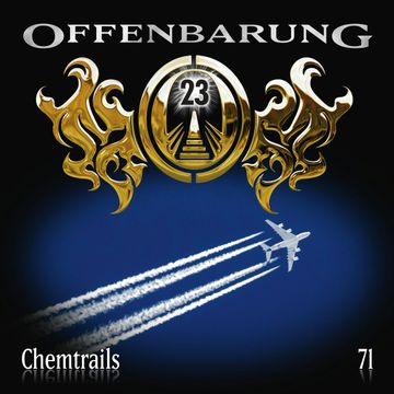 Chemtrails (Offenbarung 23 Folge 71) audiobook, Catherine Fibonacci
