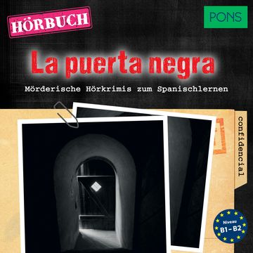 PONS Hörkrimi Spanisch: La puerta negra audiobook, Iván Reymóndez Fernández