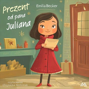 Prezent od pana Juliana audiobook, Emilia Becker