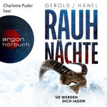 Rauhnächte - Sie werden dich jagen (Ungekürzte Lesung) audiobook, Ulrike Gerold, Wolfram Hänel