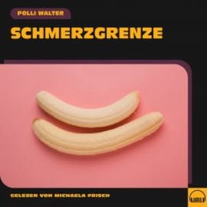 Schmerzgrenze, Polli Walter
