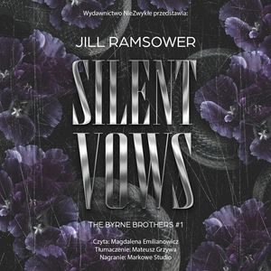 Silent Vows. The Byrne Brothers. Tom 1, Jill Ramsower