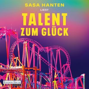 Talent zum Glück, Sasa Hanten
