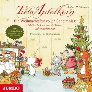Tilda Apfelkern. Ein Weihnachtsfest voller Geheimnisse audiobook, Andreas H. Schmachtl