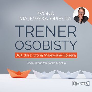 Trener osobisty audiobook, Iwona Majewska-Opiełka
