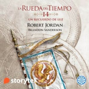 Un recuerdo de luz: La Rueda del Tiempo 14, Robert Jordan