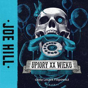 Upiory XX wieku, Joe Hill