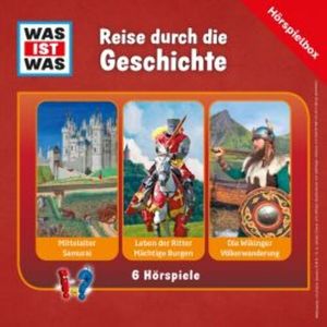 WAS IST WAS Hörspielbox: Reise durch die Geschichte, Kurt Haderer
