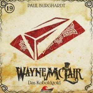 Wayne McLair, Folge 19: Das Koboldgold, Paul Burghardt