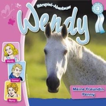 Wendy, Folge 3: Meine Freundin Penny audiobook, H. G. Franciskowsky