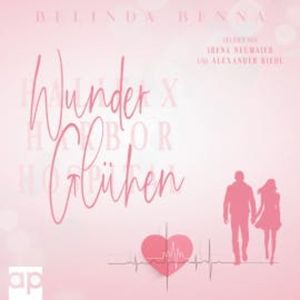 Wunderglühen, Belinda Benna