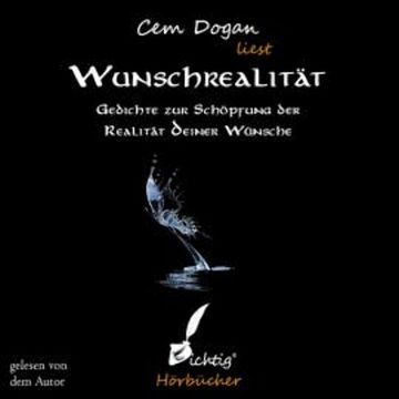 Wunschrealität audiobook, Cem Dogan