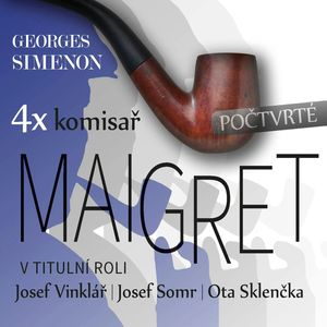 4x komisař Maigret počtvrté, Georges Simenon
