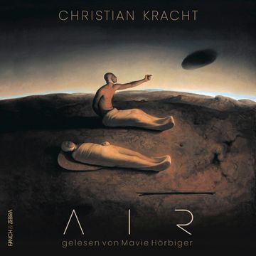 Air (ungekürzt) audiobook, Christian Kracht