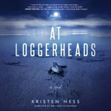 AT LOGGERHEADS audiobook, Kristen Ness
