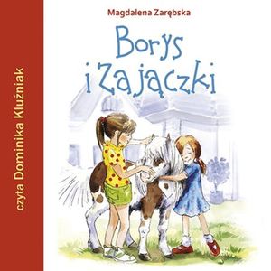 Borys i Zajączki, Magdalena Zarebska