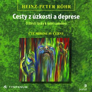 Cesty z úzkosti a deprese, Heinz-Peter Röhr