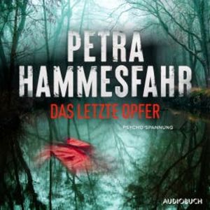 Das letzte Opfer, Petra Hammesfahr