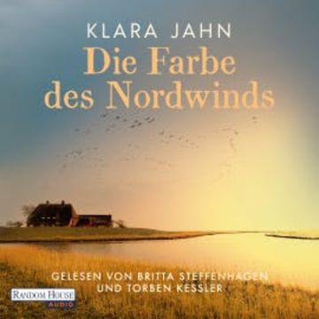 Die Farbe des Nordwinds audiobook, Klara Jahn