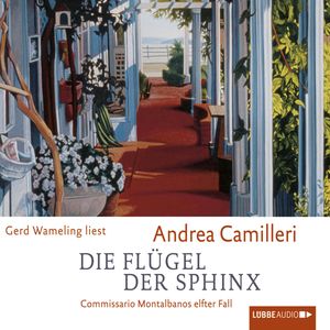 Die Flügel der Sphinx - Commissario Montalbano - Commissario Montalbano sehnt sich nach der Leichtigkeit des Seins, Band 11, Andrea Camilleri