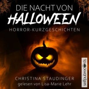 Die Nacht von Halloween, Christina Staudinger