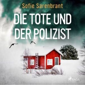 Die Tote und der Polizist, Sofie Sarenbrant