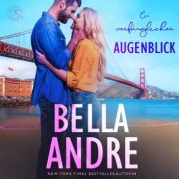 Ein verfänglicher Augenblick (Die Sullivans 2) audiobook, Bella Andre