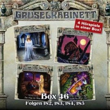 Gruselkabinett, Box 46: Folgen 182, 183, 184, 185 audiobook, Bertha Werder, Eric Stenbock, F. G. Loring, H. P. Lovecraft