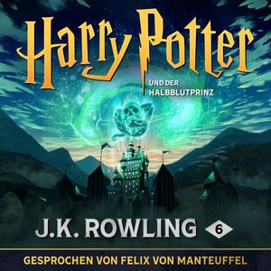 Harry Potter und der Halbblutprinz, J.K. Rowling