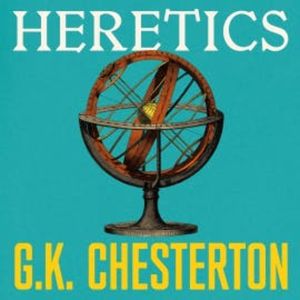 Heretics, G. K. Chesterton