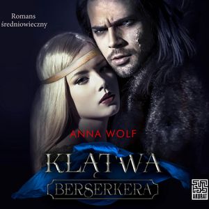 Klątwa Berserkera, Anna Wolf