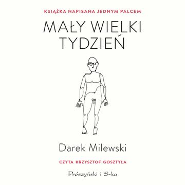 Mały wielki tydzień audiobook, Darek Milewski