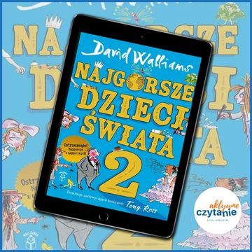 Najgorsze dzieci świata 2 audiobook, Anna Jankowska
