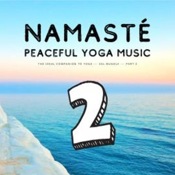 Namasté | Peaceful Yoga Music 2 audiobook, European Yoga Institute