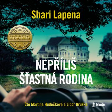 Nepříliš šťastná rodina audiobook, Shari Lapena