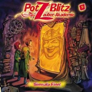 Potz Blitz - Die Zauber-Akademie, Folge 9: Simsala-Finn, Christoph Piasecki, Tatjana Auster