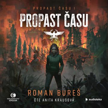 Propast času audiobook, Roman Bureš