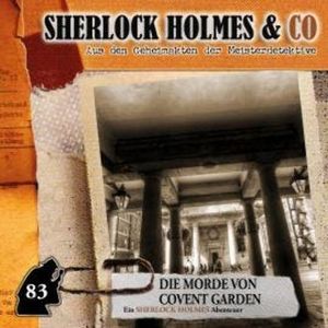 Sherlock Holmes & Co, Folge 83: Die Morde von Covent Garden (ungekürzt), Silke Walter