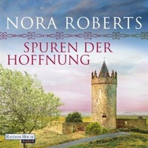 Spuren der Hoffnung, Nora Roberts