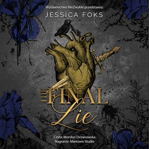 The Final Lie, Jessica Foks