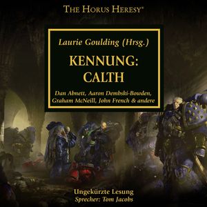 The Horus Heresy 25: Kennung: Calth, Dan Abnett