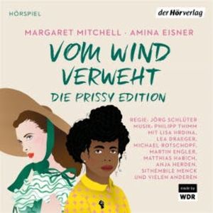 Vom Wind verweht - Die Prissy Edition, Margaret Mitchell