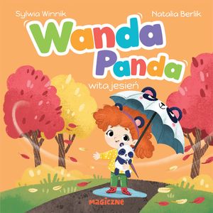 Wanda Panda wita jesień, Sylwia Winnik