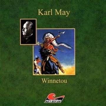 Winnetou III audiobook, Karl May, Kurt Vethake