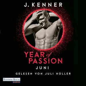 Year of Passion. Juni, J. Kenner
