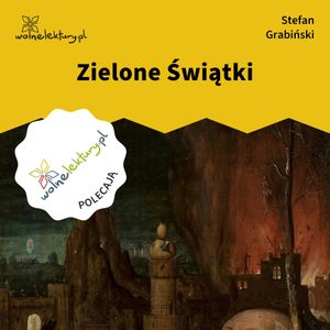 Zielone Świątki, Stefan Grabiński